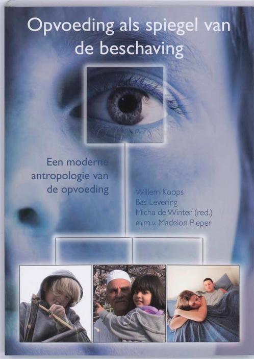 Opvoeding als spiegel van de beschaving, 9789066659247, Boeken, Studieboeken en Cursussen, Zo goed als nieuw, Verzenden
