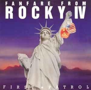 12 inch gebruikt - First Patrol - Fanfare From Rocky IV /..., Cd's en Dvd's, Vinyl Singles, Zo goed als nieuw, Verzenden