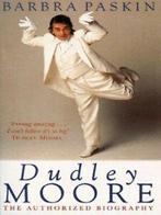 The authorized biography of Dudley Moore: The Authorized, Barbra Paskin, Gelezen, Verzenden