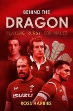9781913538705 Behind the Jersey- Behind the Dragon, Boeken, Verzenden, Nieuw, Ross Harries
