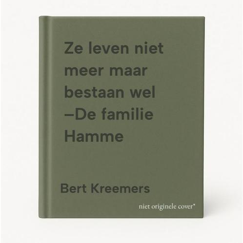 Ze leven niet meer maar bestaan wel –De familie Hamme, Boeken, Geschiedenis | Wereld, Gelezen, Verzenden