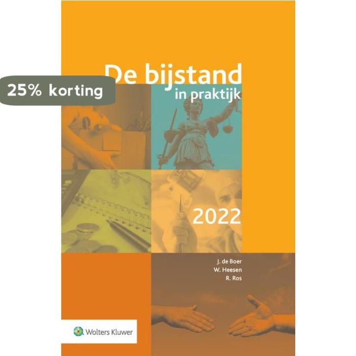 De bijstand in praktijk / 2022 9789013167702, Boeken, Wetenschap, Zo goed als nieuw, Verzenden