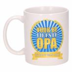 Voor de liefste opa koffiemok / beker 300 ml - Opa mokken, Ophalen of Verzenden, Nieuw
