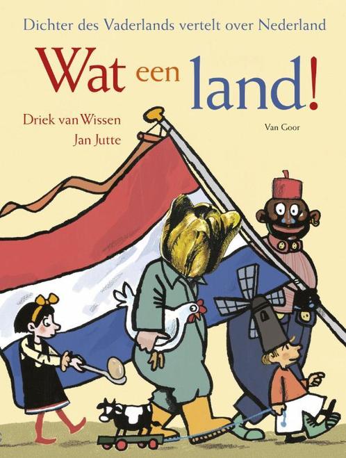 Wat Een Land! 9789047507246 Driek van Wissen, Boeken, Kinderboeken | Jeugd | 13 jaar en ouder, Gelezen, Verzenden
