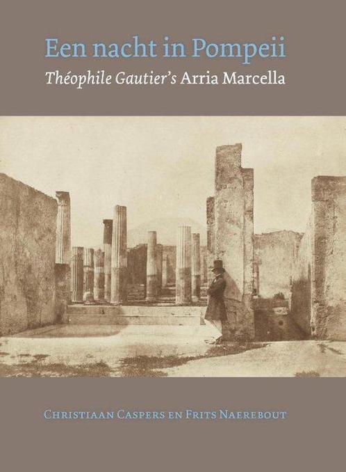 9789059972377 Een nacht in Pompeii Christiaan Caspers, Boeken, Studieboeken en Cursussen, Nieuw, Verzenden