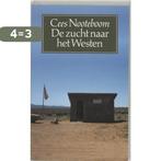 De zucht naar het Westen / Grote ABC / 528 9789029532884, Boeken, Verzenden, Gelezen, Cees Nooteboom