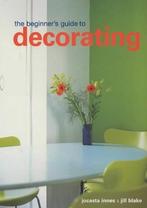 The Beginners Guide to Decorating 9781850298328, Verzenden, Gelezen, Jocasta Innes