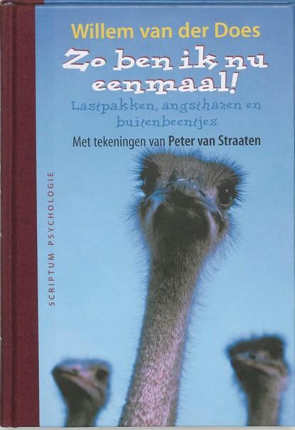 Zo ben ik nu eenmaal! | 9789055943463 | W. van der Does, Boeken, Wetenschap, Zo goed als nieuw