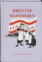 Drentse wijsheden 9789055133994, Verzenden, Gelezen