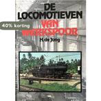 Locomotieven van Werkspoor, De 9789060139332 Hanneke de Jong, Verzenden, Gelezen, Hanneke de Jong