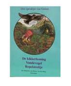 De kikkerkoning ; Vondevogel ; Repelsteeltje 9789062385218, Verzenden, Gelezen, Grimm