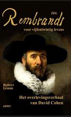 Een Rembrandt voor vijfentwintig levens 9789461533265, Boeken, Verzenden, Zo goed als nieuw, Robert Lemm