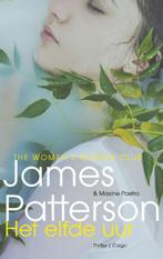 Het elfde uur / Womens Murder Club / 11 9789023491668, Verzenden, Gelezen, James Patterson