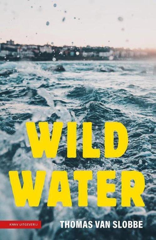 9789050116718 Wild water | Tweedehands, Boeken, Studieboeken en Cursussen, Zo goed als nieuw, Verzenden