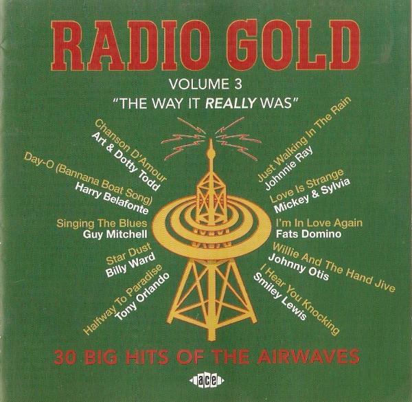 cd - Various - Radio Gold Volume 3 - The Way It Really Was, Cd's en Dvd's, Cd's | Overige Cd's, Zo goed als nieuw, Verzenden