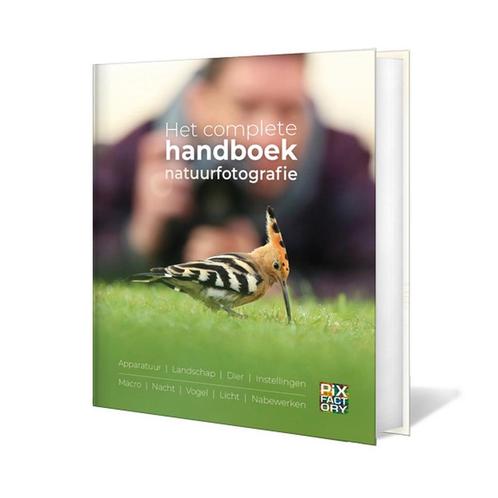 9789079588480 Het complete handboek natuurfotografie, Boeken, Studieboeken en Cursussen, Nieuw, Verzenden