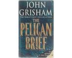 The Pelican Brief - The Pelican Brief, Boeken, Ophalen of Verzenden, Nieuw