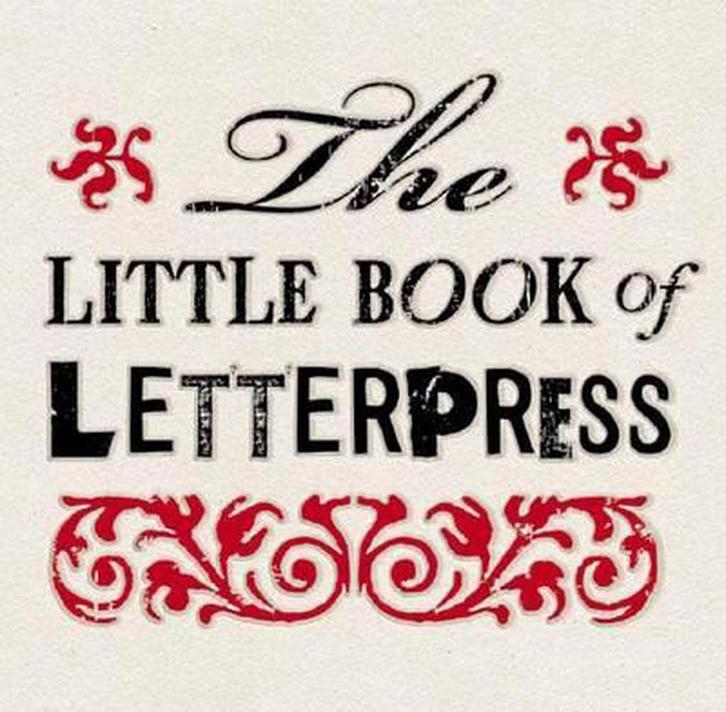 Little Book of Letterpress 9780811875073 Charlotte Rivers, Boeken, Taal | Engels, Zo goed als nieuw, Verzenden