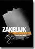 Zakelijk communiceren 9789043007931 L.C. Bovee, Verzenden, Gelezen, L.C. Bovee