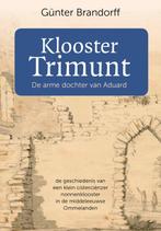 9789023260042 Klooster Trimunt Gunter Brandorff, Verzenden, Nieuw, Gunter Brandorff