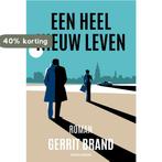Een heel nieuw leven 9789491737930 Gerrit Brand, Verzenden, Zo goed als nieuw, Gerrit Brand
