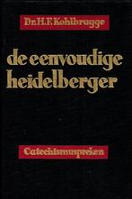 Kohlbrugge, Dr. H.F.-De eenvoudige Heidelberger, Boeken, Verzenden, Gelezen