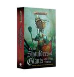 On the shoulders of giants plus stories (pb) (Warhammer, Ophalen of Verzenden, Nieuw