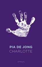 Charlotte (9789044653922, Pia de Jong) (Pia de Jong), Boeken, Verzenden, Nieuw