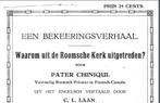 Meest spraakmakende bekering vd 19de eeuw, Verzenden, Nieuw, Charles Chiniquy, Christendom | Katholiek