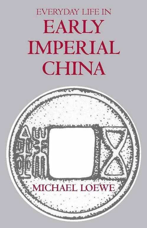 Everyday Life In Early Imperial China, Boeken, Overige Boeken, Ophalen of Verzenden