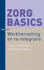 9789462365445 ZorgBasics - Werkhervatting en re-integratie, Verzenden, Zo goed als nieuw, Harald Miedema