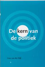 De kern van de politiek 9789055891283 C. van der Eijk, Verzenden, Gelezen, C. van der Eijk