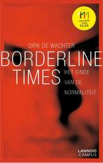 Borderline times 9789020996760, Boeken, Zo goed als nieuw