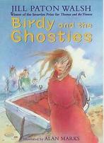 Paton Walsh, Jill : Birdy And The Ghosties, Boeken, Gelezen, Jill Paton Walsh, Verzenden