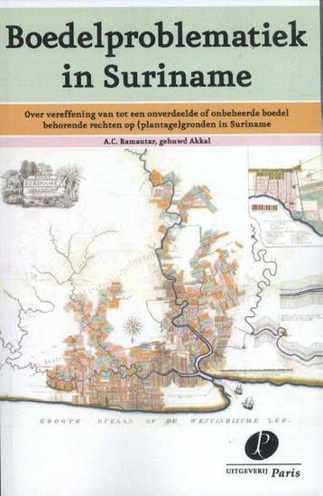 Boedelproblematiek in Suriname - A.C. Ramautar - 97894625108 beschikbaar voor biedingen