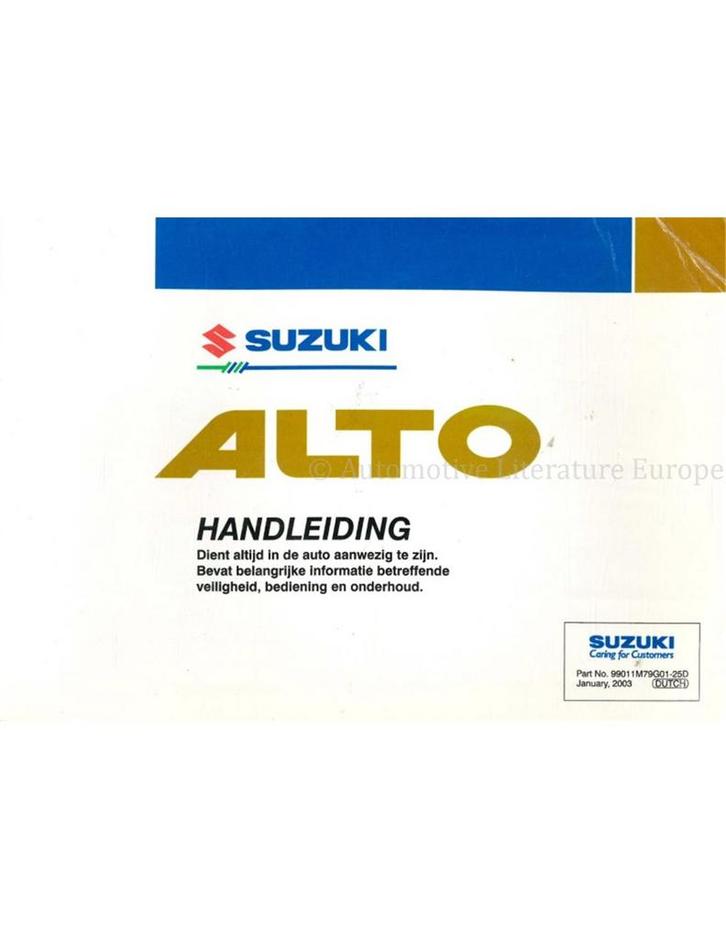 2003 SUZUKI ALTO INSTRUCTIEBOEKJE NEDERLANDS, Auto diversen, Handleidingen en Instructieboekjes