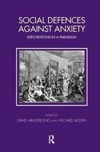 Social Defences Against Anxiety 9781782201687, Verzenden, Gelezen, David Armstrong