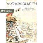 Die goede oude tijd 9789010032317 Max Pieck, Boeken, Verzenden, Gelezen, Max Pieck