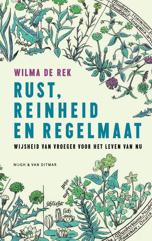 Rust, reinheid en regelmaat 9789038815077 Wilma de Rek, Boeken, Overige Boeken, Zo goed als nieuw, Verzenden