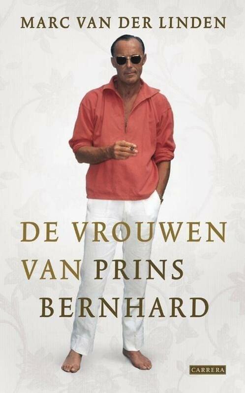 De vrouwen van prins Bernhard (9789048802371), Boeken, Geschiedenis | Wereld, Nieuw, Verzenden