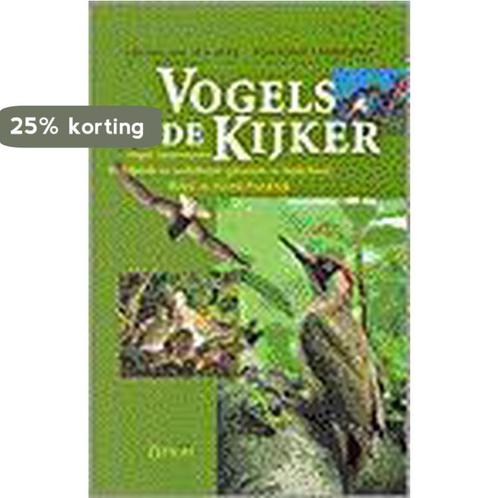 Vogels In De Kijker 9789052102788 D. Lafontaine, Boeken, Wetenschap, Gelezen, Verzenden