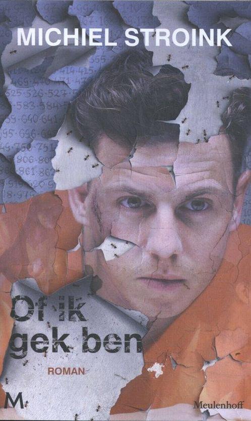 9789059900400 Of ik gek ben | Tweedehands, Boeken, Romans, Zo goed als nieuw, Verzenden