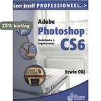 Adobe Photoshop CS6 (N-E) / Leer jezelf PROFESSIONEEL..., Verzenden, Gelezen, Erwin Olij