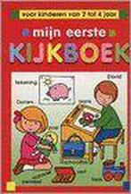 Mijn eerste kijkboek 9789024370580, Boeken, Kinderboeken | Baby's en Peuters, Verzenden, Gelezen