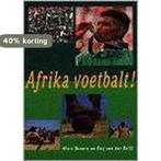 AFRIKA VOETBALT ! 9789068322651 M. Broere, Verzenden, Gelezen, M. Broere