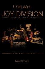 Ode aan Joy Division 9789493191105 Marc Schoorl, Verzenden, Gelezen, Marc Schoorl