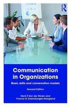 9781138552128 Communication in Organizations | Tweedehands, Verzenden, Zo goed als nieuw, Henk t. van der Molen