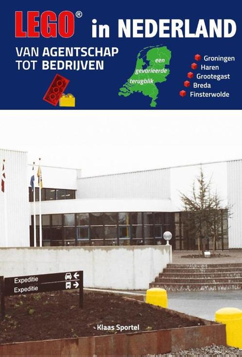 LEGO in Nederland 9789090371504 Klaas Sportel, Boeken, Overige Boeken, Zo goed als nieuw, Verzenden