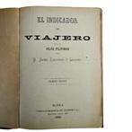 D. Jaime Escobar y Lozano - El indicador del viajero en las, Antiek en Kunst