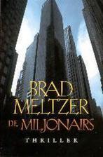 Miljonairs 9789024544639 Brad Meltzer, Verzenden, Zo goed als nieuw, Brad Meltzer